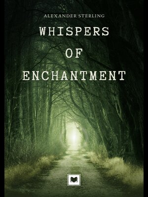 cover image of Whispers of Enchantment